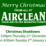 Airclean Christmas and new year shutdown dates 2023